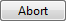 按钮 ABORT